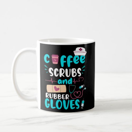 Coffee Scrubs Rubber Gloves Rn Registered Nurse Qu Coffee Mug