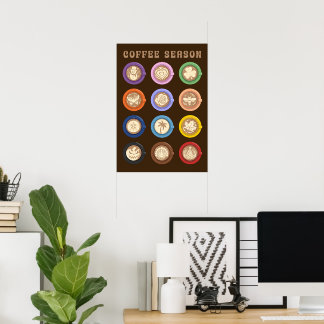 Coffee Season, monthly latte art Poster
