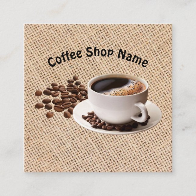 Coffee Shop Coffee Beans Burlap Square Business Card (Front)