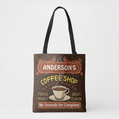 Coffee Shop Coffeehouse Cafe Beans  Custom Name Tote Bag