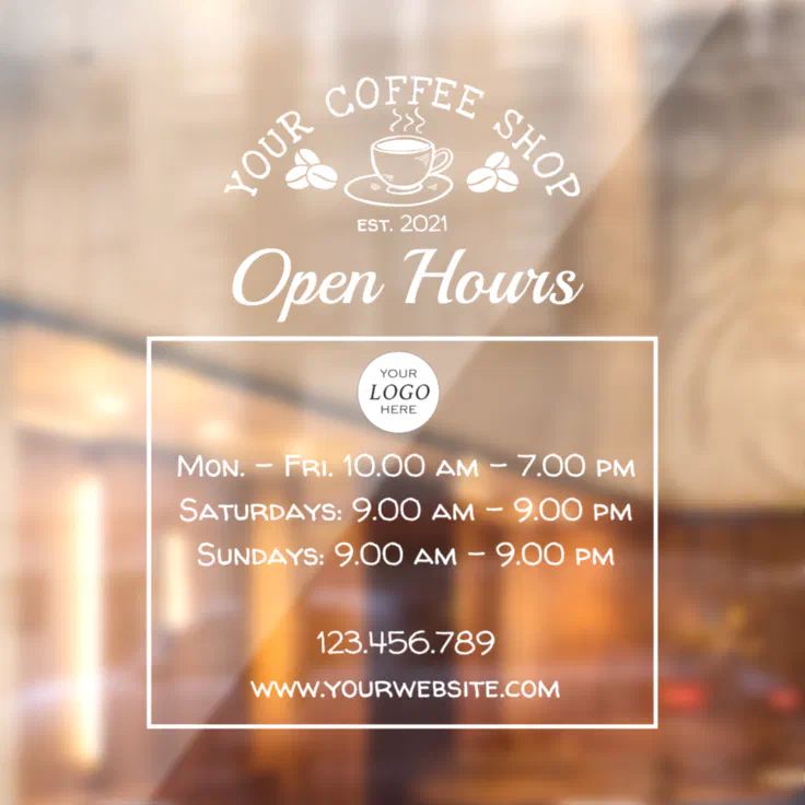 Coffee Shop Cafe Personalised Opening Hours Window Sign Vinyl Decal Sticker 