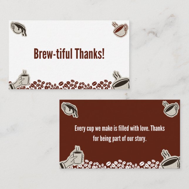 Coffee Shop Thank You Card - Brew-tiful Thanks (Front/Back)