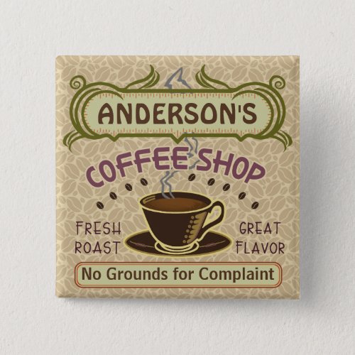 Coffee Shop with Cup Create Your Own Personalized Button