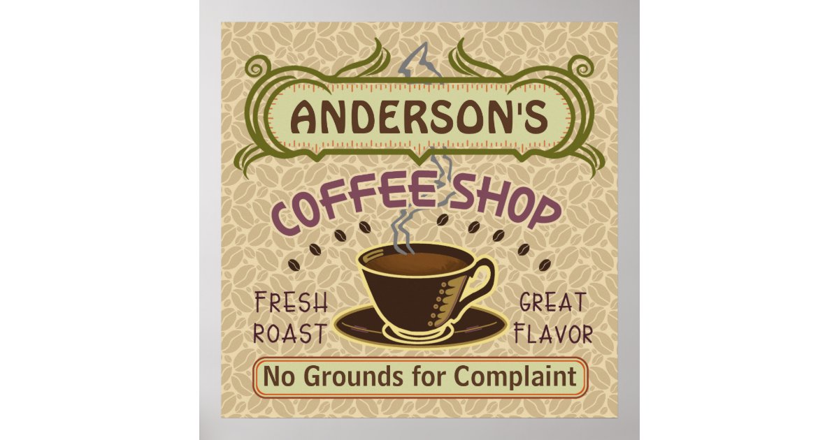 Coffee Shop With Cup Create Your Own Personalized Poster Zazzle Com