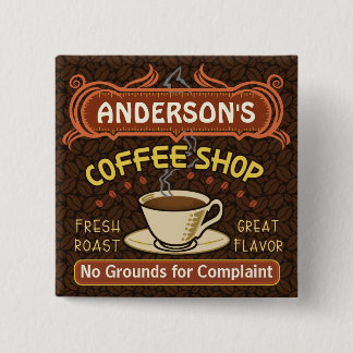 Coffee Shop with Mug Create Your Own Personalized Button