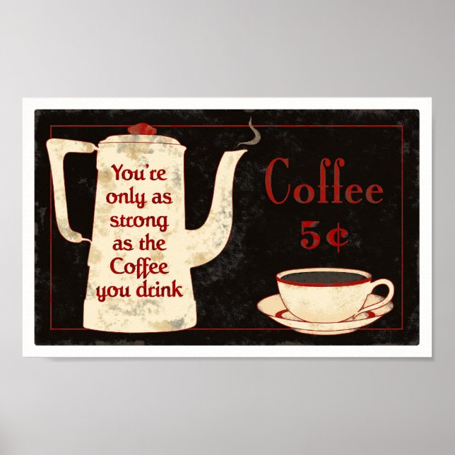 coffee sign1 poster (Front)