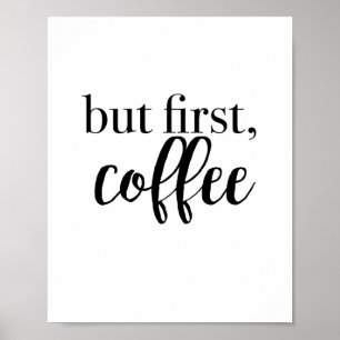 Coffee Sign But First Coffee Kitchen Art