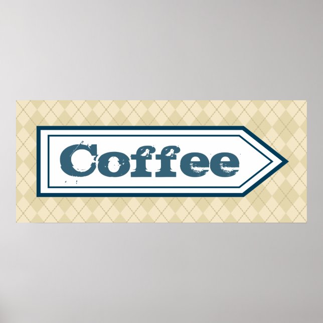 Coffee Sign Poster (Front)