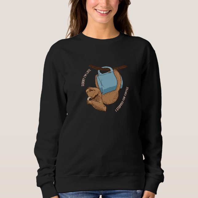 Coffee Sloth Sweatshirt (Front)