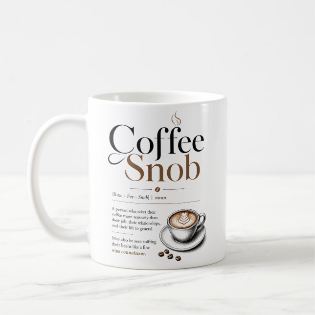 Coffee Snob  Mug (Left)
