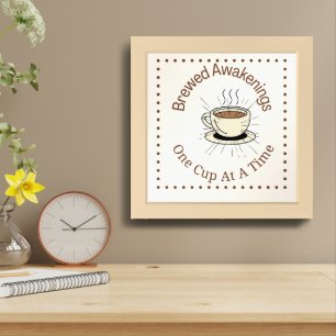 Coffee Space Framed "Brewed Awakenings – One Cup a Art
