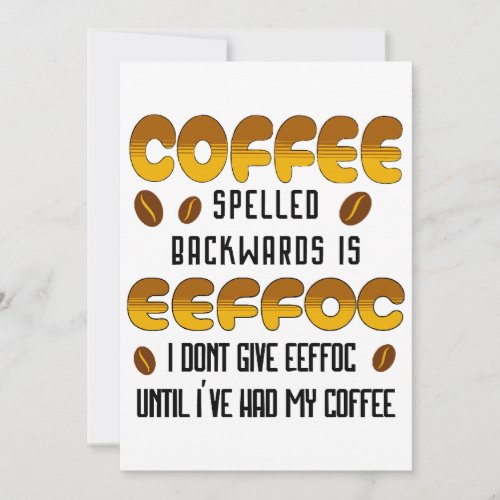 Coffee Spelled Backwards Coffee lover Invitation