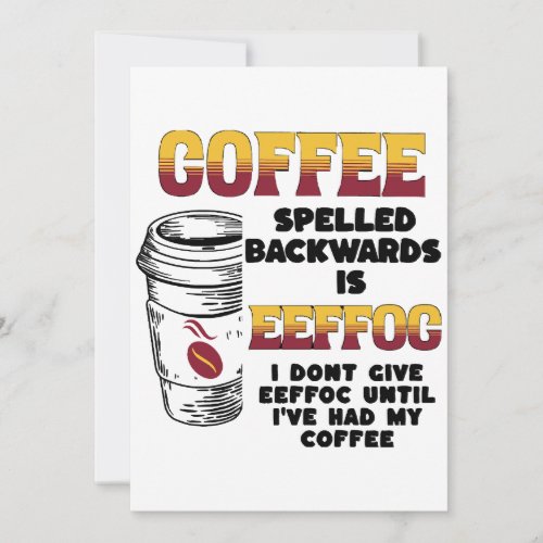 Coffee Spelled Backwards  Invitation