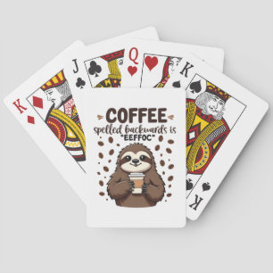 Coffee Spelled Backwards is eeffoC Caffeine Sloth Poker Cards