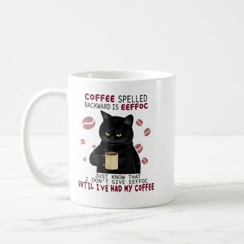 Coffee Spelled Backwards Is Eeffoc Funny Cats Drin Coffee Mug