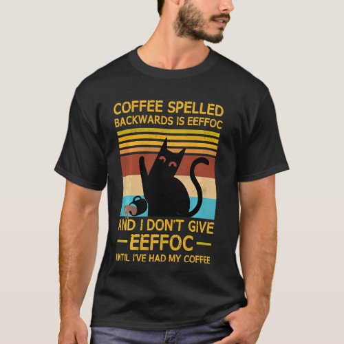 Coffee Spelled Backwards Is Eefoc Grumpy Office Hu T_Shirt