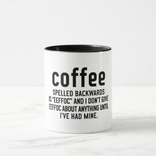 Coffee Spelled Backwards Mug