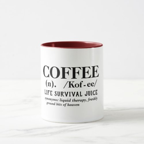 coffee survival juice liquid therapy pun funny mug