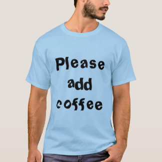 Coffee T-Shirt