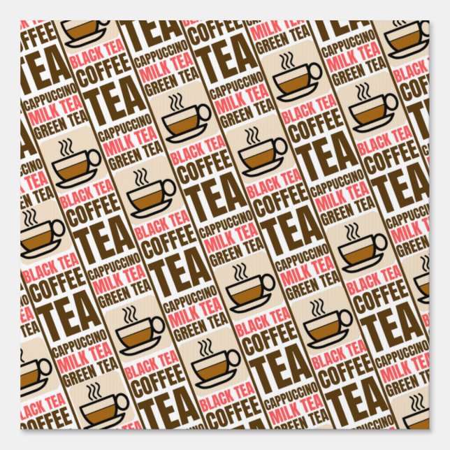 COFFEE TEA PATTERN, Yard Sign (Front)