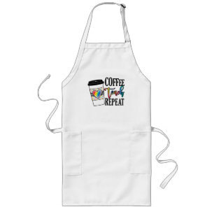 Coffee Teach Repeat – Fun Teacher Life Long Apron