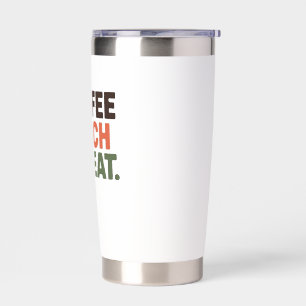 Coffee Teach Repeat Insulated Tumbler