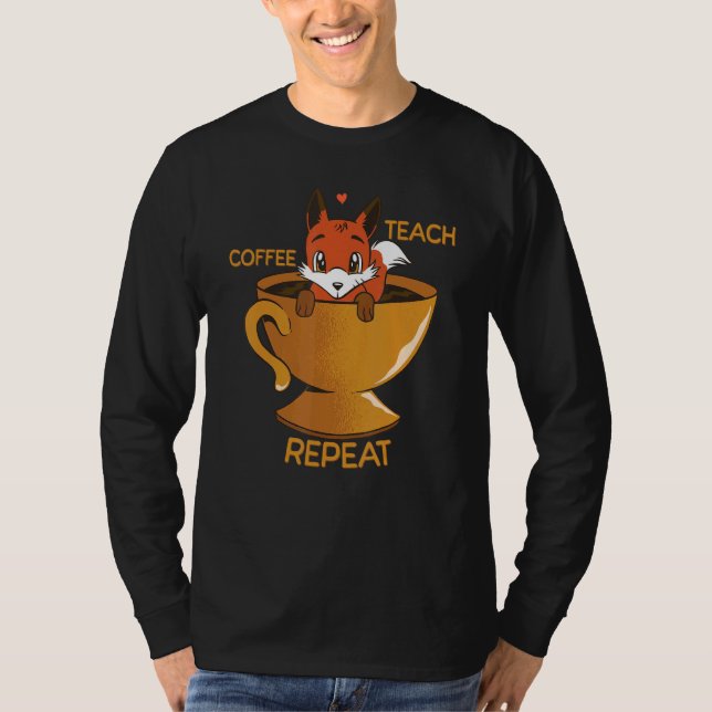 Coffee Teach Repeat Retro Fox Back to School Teach T-Shirt (Front)