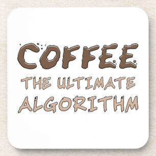 Coffee The Ultimate Algorithm Funny Programmer Beverage Coaster