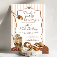 Coffee There's a Party Brewing Birthday