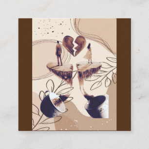 Coffee time,all we need is coffee,coffee leaves  square business card