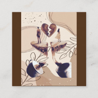 Coffee time,all we need is coffee,coffee leaves square business card