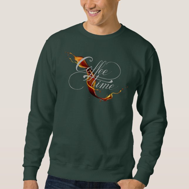 Coffee Time Calligraphy & Splash Stream Coffee Sweatshirt (Front)