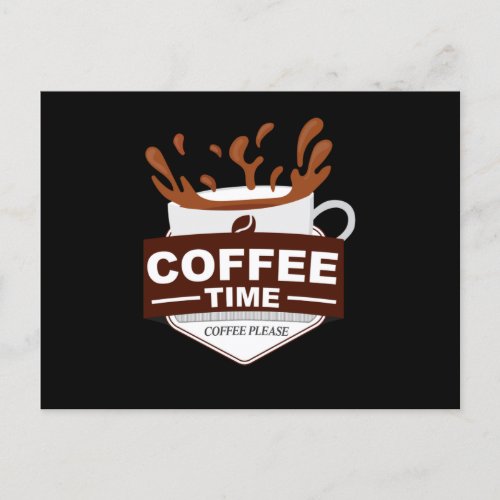 Coffee Time Coffee Please Invitation Postcard