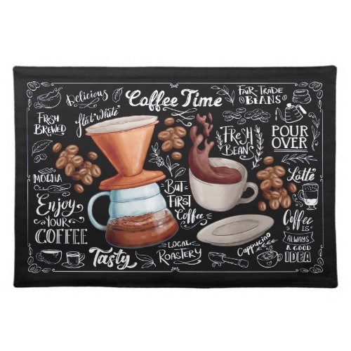 Coffee Time Enjoy Fresh Brewed Cloth Placemat