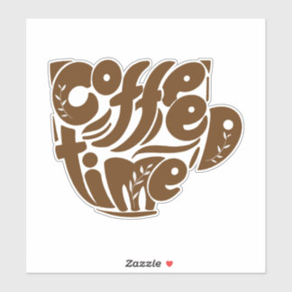 Coffee time Fun for everyone Sticker