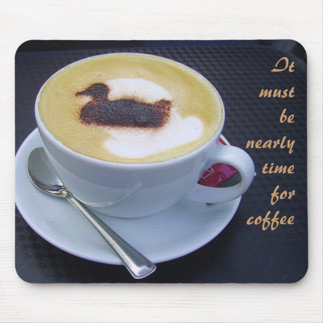 Coffee time mouse pad (Front)