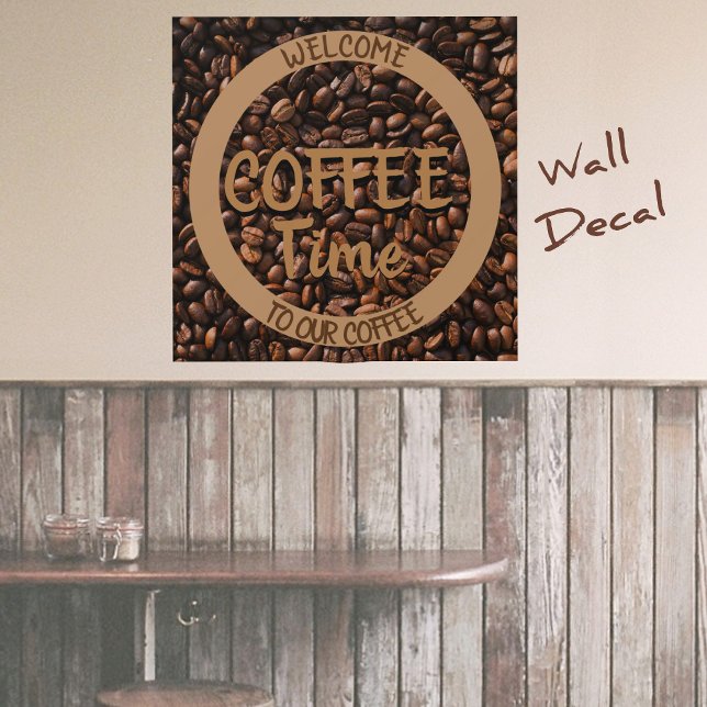 Coffee Time Roasted Beans Brown Customizable Wall Decal (Creator Uploaded)