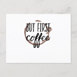 Coffee Tired Caffeine Getting Up In The Morning Postcard