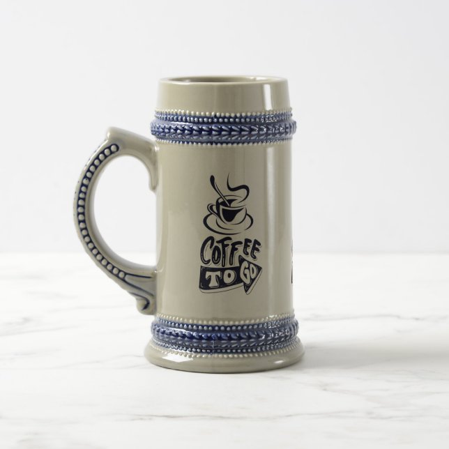 Coffee To Go Beer Stein – Custom German Style Mug  (Left)