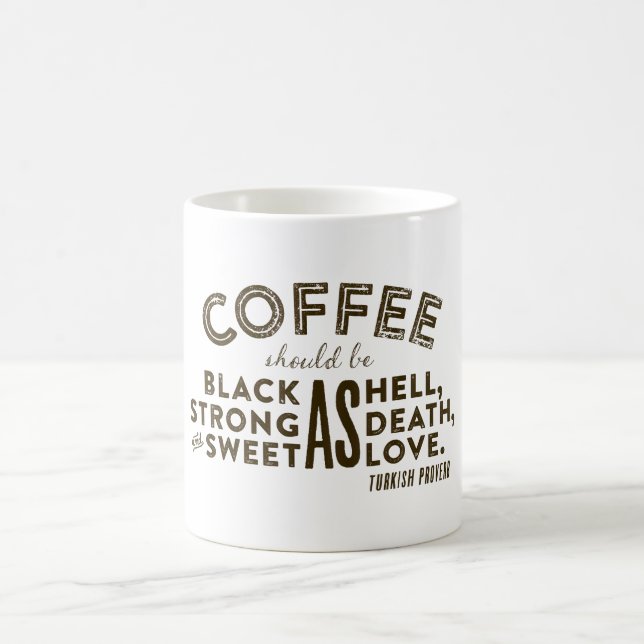 Coffee Turkish Proverb Mug (Center)