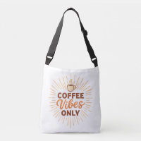 Coffee Vibes Only – Boho Coffee Design