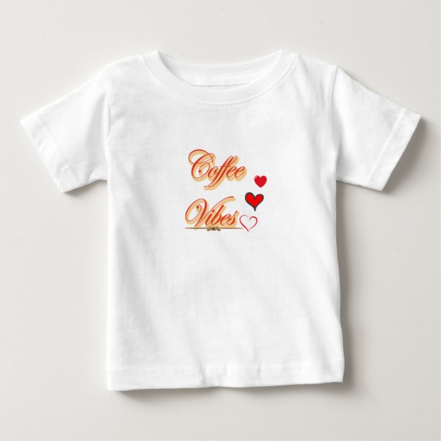  "Coffee Vibes: Textual Tranquility" Baby T-Shirt (Front)