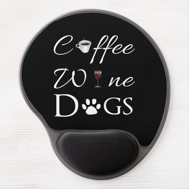 Coffee Wine Dogs Gel Mouse Pad (Front)