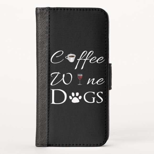 Coffee Wine Dogs iPhone Wallet Case (Front)