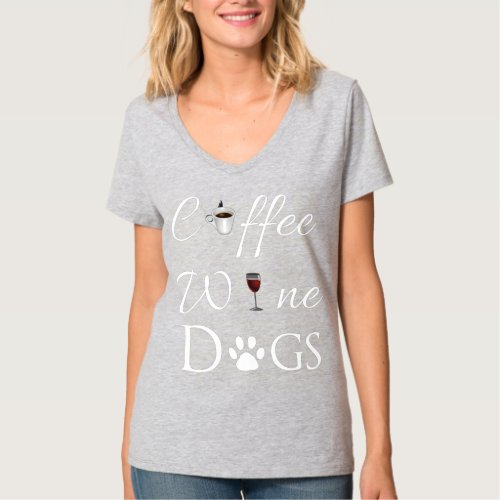 Coffee Wine Dogs Tshirt