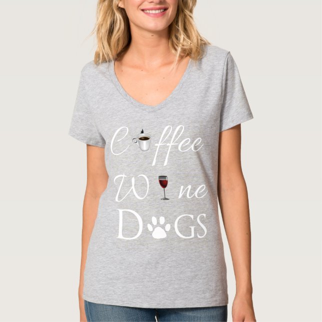 Coffee Wine Dogs Tshirt (Front)
