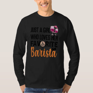 Coffee Wine Quote Barista Cool Coffee Wine 54 T-Shirt