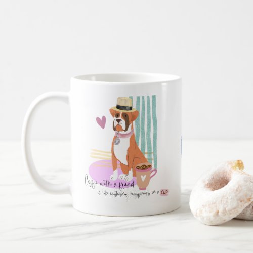 Coffee with A Friend Quote Lovable Boxer Dog Hat Coffee Mug