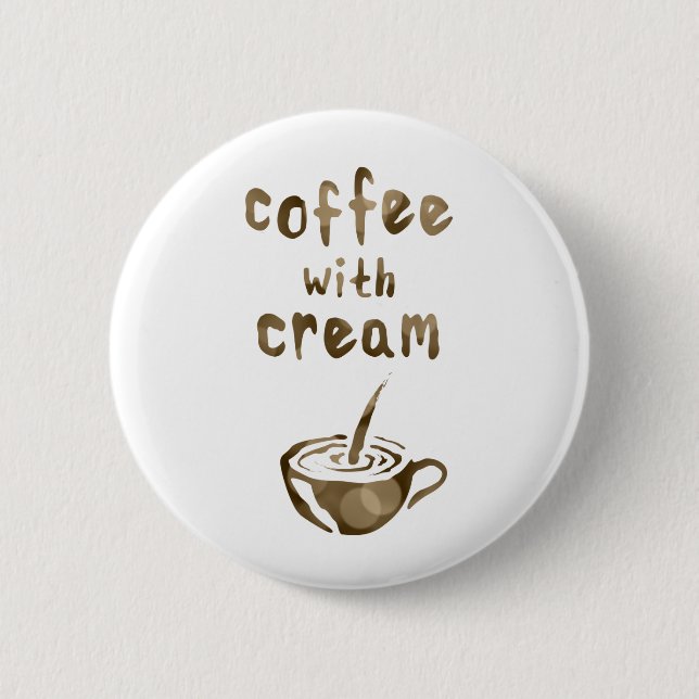 coffee with cream button (Front)