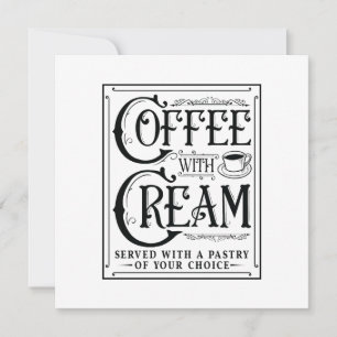 Coffee with Cream Invitation